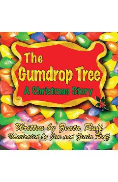 The Gumdrop Tree - Zeata Ruff