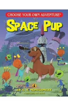 Space Pup - R. A. Montgomery