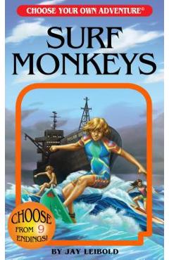 Surf Monkeys - Jay Leibold