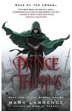 Prince of Thorns - Mark Lawrence