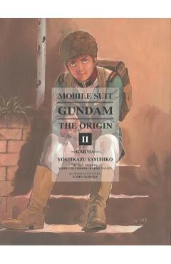 Mobile Suit Gundam: The Origin Volume 2: Garma - Yoshikazu Yasuhiko