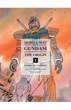 Mobile Suit Gundam: The Origin I: Activation - Yoshikazu Yasuhiko