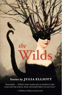 The Wilds - Julia Elliott