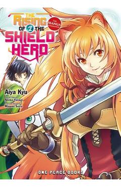 The Rising of the Shield Hero, Volume 2: The Manga Companion - Aneko Yusagi