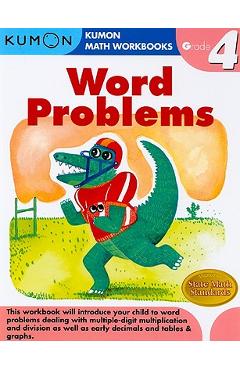 Word Problems, Grade 4 - Kumon Publishing