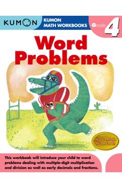 Word Problems, Grade 4 - Kumon Publishing