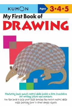My First Book of Drawing - Kumon Publishing