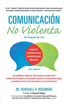 Comunicaci&#65533;n No Violenta: Un Lenguaje de Vida - Marshall B. Rosenberg