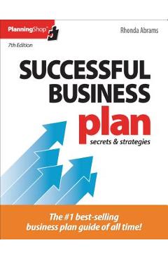 Successful Business Plan: Secrets & Strategies - Rhonda Abrams