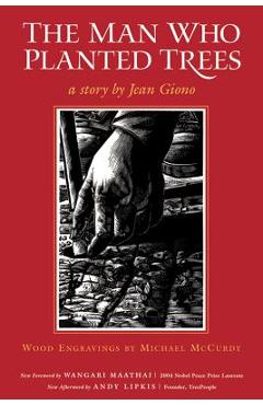 The Man Who Planted Trees - Jean Giono