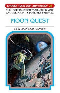 Moon Quest - Anson Montgomery