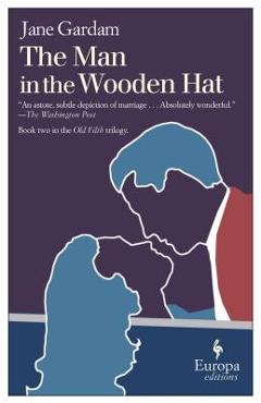 The Man in the Wooden Hat - Jane Gardam