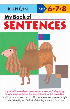 My Book of Sentences: Ages 6,7, 8 - Kumon Publishing