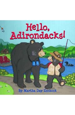 Hello, Adirondacks! - Martha Zschock