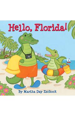 Hello, Florida! - Martha Zschock
