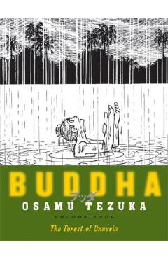 Buddha, Volume 4: The Forest of Uruvela - Osamu Tezuka