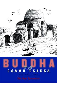 Buddha, Volume 2: The Four Encounters - Osamu Tezuka