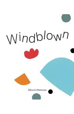 Windblown - �douard Manceau