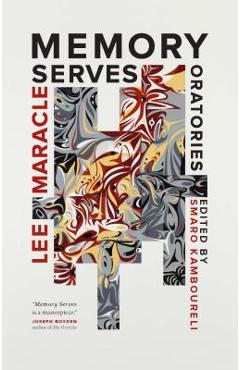 Memory Serves: Oratories - Lee Maracle