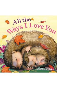All the Ways I Love You - Susan Larkin
