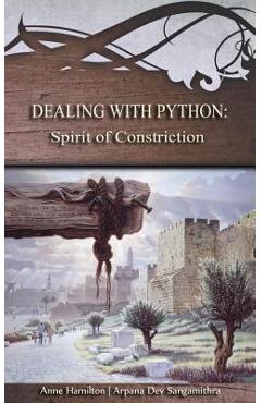Dealing with Python: Spirit of Constriction: Strategies for the Threshold #1