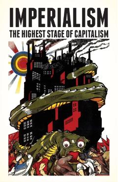 Imperialism: The Highest Stage of Capitalism - Vladimir Lenin