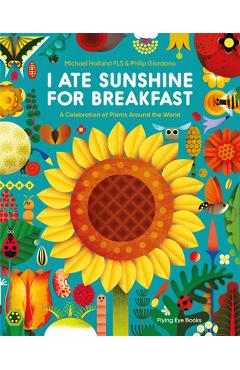 I Ate Sunshine for Breakfast - Michael Holland