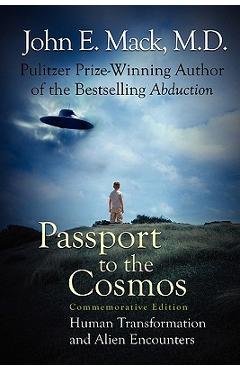 Passport to the Cosmos - John E. Mack