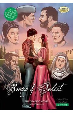 Romeo and Juliet the Graphic Novel: Quick Text - William Shakespeare