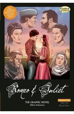 Romeo and Juliet the Graphic Novel: Original Text - John Mcdonald