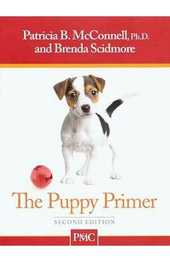 Puppy Primer - Patricia Mcconnell