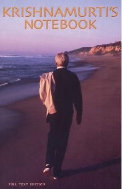 Krishnamurtis Notebook - Jiddu Krishnamurti