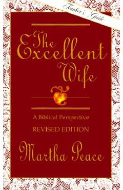 The Excellent Wife - Martha Peace