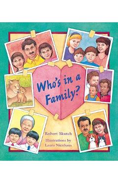 Who\'s in a Family? - Robert Skutch