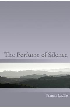 The Perfume of Silence - Rupert Spira