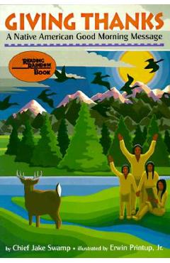 Giving Thanks: A Native American Good Morning Message - Chief Jake Swamp