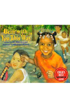 Bein\' with You This Way - W. Nikola-lisa