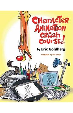 Character Animation Crash Course! - Eric Goldberg