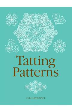Tatting Patterns - Lyn Morton