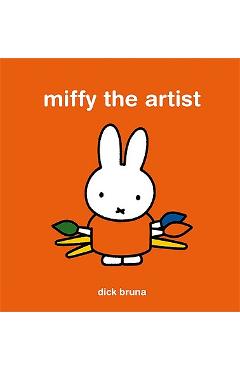 Miffy the Artist - Dick Bruna