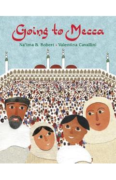 Going to Mecca - Na\'ima B. Robert