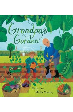 Grandpa\'s Garden - Stella Fry
