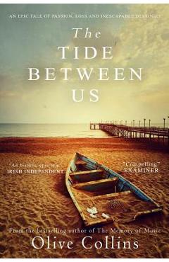The Tide Between Us - Olive Collins