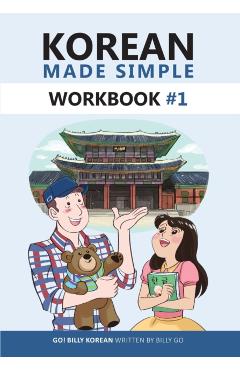 Korean Made Simple Workbook #1 - Billy Go