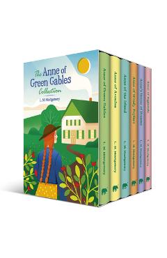 The Anne of Green Gables Collection: Slip-Cased Edition - L. M. Montgomery