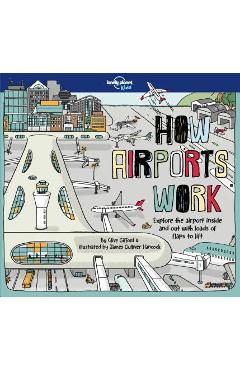 How Airports Work - Lonely Planet Kids