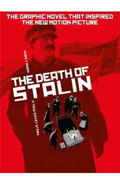 The Death of Stalin - Fabien Nury