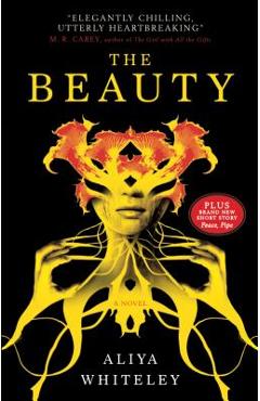 The Beauty - Aliya Whiteley