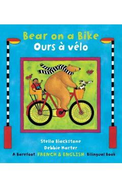Bear on a Bike/Ours a Velo - Stella Blackstone