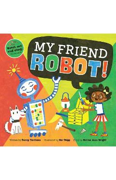 My Friend Robot! - Sunny Scribens
